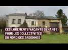 Les collectivités du nord des Ardennes s'attaquent aux logements vacants