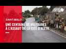 VIDEO. À Saint-Malo, une centaine de militaires à l'assaut d'Aleth pour aguerrir les élèves officiers
