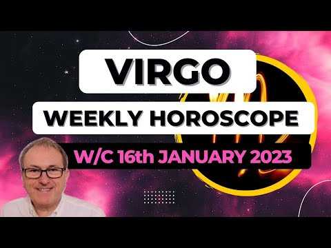 Virgo Horoscope Weekly Astrology from 16th January 2023