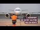 L'aéroport de Vatry va être mis en vente