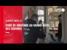 VIDEO. Une cure de jouvence pour le Grand hôtel des Thermes, à Saint-Malo