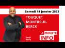 La minute de l'info du Montreuillois du samedi 14 janvier