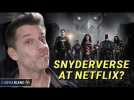 Could Netflix Restore The Snyderverse? We Discuss