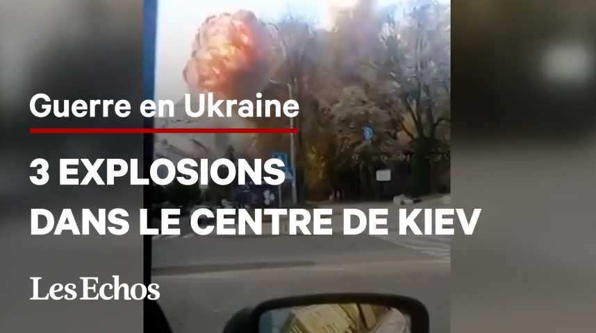 Illustration pour la vidéo 3 fortes explosions entendues à Kiev : au moins 5 morts et 12 blessés 