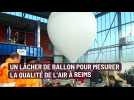 Un lâcher de ballon pour mesurer la qualité de l'air à Reims