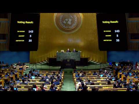 UN General Assembly condemns Russia's 'illegal annexation' of Ukraine land