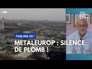 Metaleurop : catastrophe sanitaire, parlons-en !