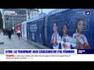 Lyon : le tramway aux couleurs de l'OL féminin