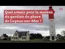 Quel avenir pour la maison du gardien du phare de Cayeux-sur-Mer ?