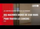 VIDÉO. Au centre Eugène Marquis à Rennes, des machines dignes de Star Wars pour traiter les cancers