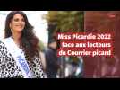 Miss Picardie 2022 face aux lecteurs du Courrier picard