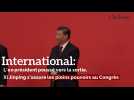 International: L'ex-président poussé vers la sortie, Xi Jinping s'assure les pleins pouvoirs au Congrès