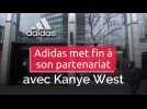 Adidas met fin à son partenariat avec Kanye West
