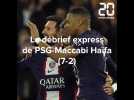 Le débrief express de PSG-Maccabi Haïfa (7-2)