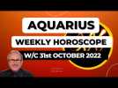 Aquarius Horoscope Weekly Astrology from 31st October 2022