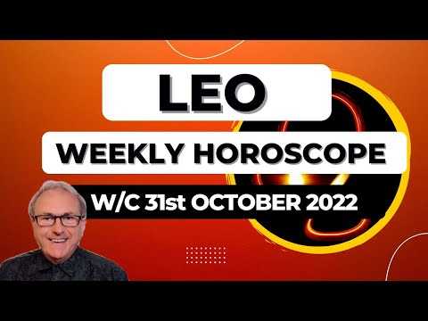 Leo Horoscope Weekly Astrology from 31st October 2022