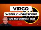Virgo Horoscope Weekly Astrology from 31st October 2022