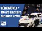 Rétromobile 2023 : plus de 100 ans d'histoire sarthoise à Paris