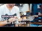 Roubaix : le CAP cordonnier-bottier redémarre au lycée Saint Martin