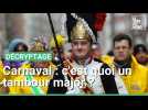 Carnaval de Dunkerque : c'est quoi un tambour major ?