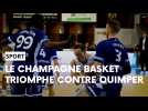 Le Champagne Basket l'emporte contre Quimper (87-68)