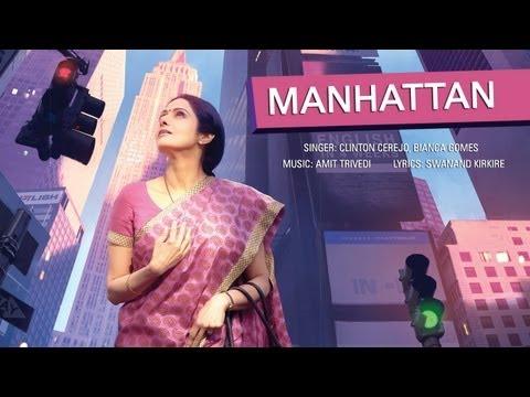 Manhattan - Full Song With Lyrics - English Vinglish
