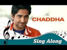 Chaddha - Full Song with Lyrics - Vicky Donor