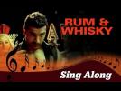 Rum & Whisky - Full Song with Lyrics - Vicky Donor