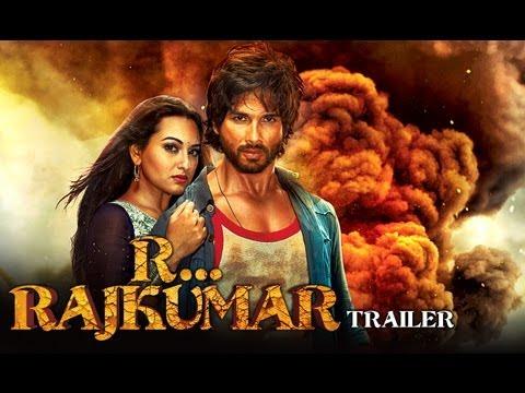 R...Rajkumar - Official Theatrical Trailer | Shahid Kapoor, Sonakshi Sinha, Sonu Sood