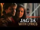 Jag Ja Song With Lyrics - Omkara