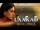 Laakad Song With Lyrics - Omkara