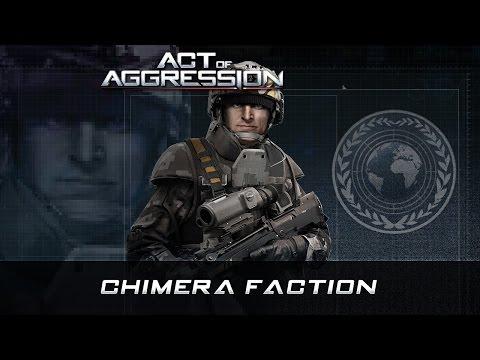 ACT OF AGGRESSION: CHIMERA FACTION GAMEPLAY TRAILER