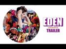 EDEN - Trailer - Release : 19/11/2014 - Label : Cineart - Category : Cinéma