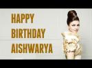 Happy Birthday Aishwarya Rai!