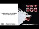 WHITE DOG (Masters of Cinema Clip from the Samuel Fuller directed film)