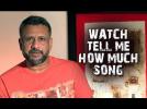 Anubhav Sinha invites you to check out the new track 'Tell Me How Much' - Warning