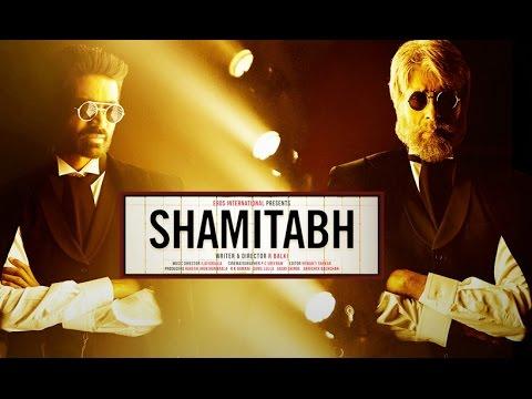 SHAMITABH  - AUDIO TRAILER| Amitabh Bachchan, Dhanush, Akshara Haasan