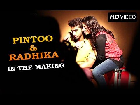 Pintoo and Radhika in the Making | Tevar | Arjun Kapoor & Sonakshi Sinha