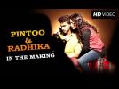 Pintoo and Radhika in the Making | Tevar | Arjun Kapoor & Sonakshi Sinha