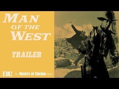 MAN OF THE WEST Original Theatrical Trailer [Masters of Cinema]