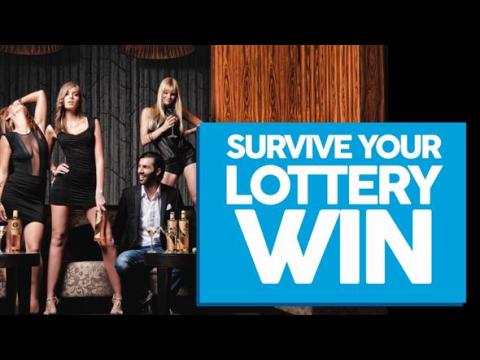 How to survive your lottery win!