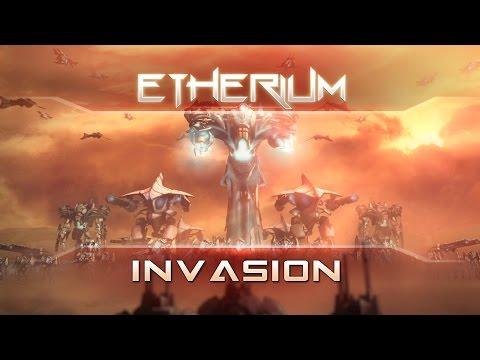 ETHERIUM: INVASION TRAILER