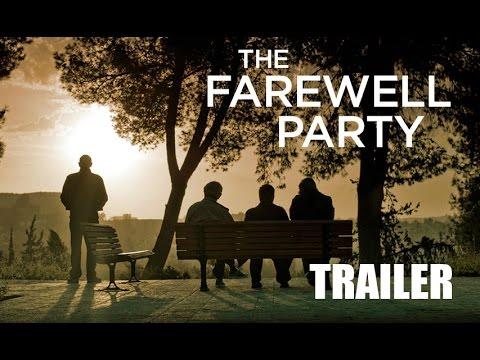 THE FAREWELL PARTY - Trailer ST FR/NL - Release : 13/05