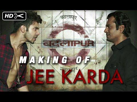 Making of Jee Karda Song Video | Badlapur | Varun Dhawan, Yami Gautam