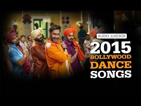 2015 Bollywood Dance Songs | Audio Jukebox