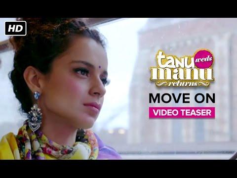 Move On Song | Video Teaser | Tanu Weds Manu Returns | Kangana Ranaut, R. Madhavan