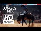 The Longest Ride | 'Parallel Paths' | Official HD Featurette 2015