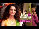 Tanu Weds Manu Returns | Official Trailer | Kangana Ranaut, R. Madhavan