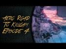 AeRo Clan: Road to a KILLCAM! : Episode 4