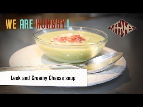 We're hungry! Leek and creamy cheese soup recipe